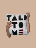 Talk to Me